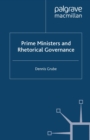 Prime Ministers and Rhetorical Governance - eBook