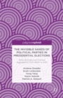 The Invisible Hands of Political Parties in Presidential Elections : Party Activists and Political Aggregation from 2004 to 2012 - eBook