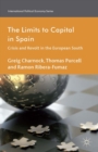 The Limits to Capital in Spain : Crisis and Revolt in the European South - eBook