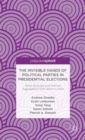 The Invisible Hands of Political Parties in Presidential Elections: Party Activists and Political Aggregation from 2004 to 2012 - Book