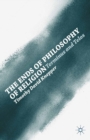 The Ends of Philosophy of Religion : Terminus and Telos - eBook