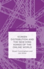 Screen Distribution and the New King Kongs of the Online World - eBook