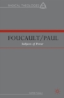 Foucault/Paul : Subjects of Power - Book