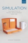 Simulation : The Practice of Model Development and Use - Book