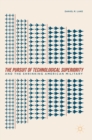 The Pursuit of Technological Superiority and the Shrinking American Military - Book