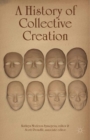 A History of Collective Creation - eBook