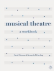 Musical Theatre : A Workbook - Book