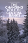 The Changing Role of Central Banks - eBook