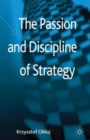 The Passion and Discipline of Strategy - Book