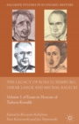 The Legacy of Rosa Luxemburg, Oskar Lange and Micha? Kalecki : Volume 1 of Essays in Honour of Tadeusz Kowalik - eBook