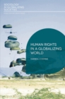 Human Rights in a Globalizing World - Book