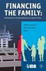 Financing the Family : Remittances to Central America in a Time of Crisis - Book