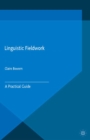 Linguistic Fieldwork : A Practical Guide - eBook