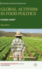 Global Activism in Food Politics : Power Shift - Book