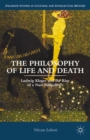 The Philosophy of Life and Death : Ludwig Klages and the Rise of a Nazi Biopolitics - eBook