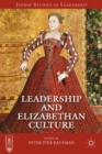 Leadership and Elizabethan Culture - Book