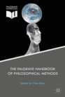 The Palgrave Handbook of Philosophical Methods - eBook