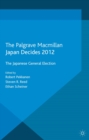 Japan Decides : The Japanese General Election - eBook