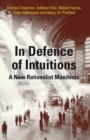 In Defense of Intuitions : A New Rationalist Manifesto - eBook