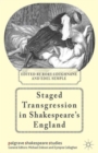 Staged Transgression in Shakespeare's England - Book