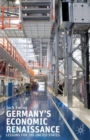 Germany’s Economic Renaissance : Lessons for the United States - Book