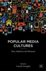 Popular Media Cultures : Fans, Audiences and Paratexts - eBook