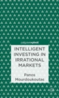 Intelligent Investing in Irrational Markets - Book