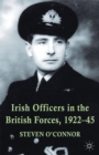 Irish Officers in the British Forces, 1922-45 - eBook