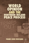 World Opinion and the Northern Ireland Peace Process - eBook