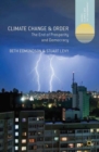 Climate Change and Order : The End of Prosperity and Democracy - Book
