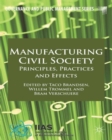 Manufacturing Civil Society : Principles, Practices and Effects - Book