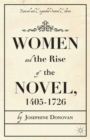 Women and the Rise of the Novel, 1405-1726 - Book