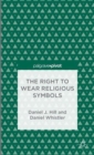 The Right to Wear Religious Symbols - Book