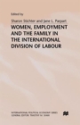 Women, Employment and the Family in the International Division of Labour - Book