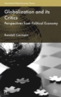 Globalization and its Critics : Perspectives from Political Economy - Book