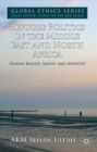 Refugee Politics in the Middle East and North Africa : Human Rights, Safety, and Identity - Book