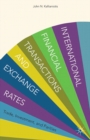 International Financial Transactions and Exchange Rates : Trade, Investment, and Parities - eBook