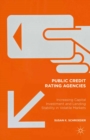 Public Credit Rating Agencies : Increasing Capital Investment and Lending Stability in Volatile Markets - eBook