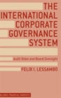 The International Corporate Governance System : Audit Roles and Board Oversight - Book
