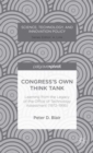 Congress’s Own Think Tank : Learning from the Legacy of the Office of Technology Assessment (1972-1995) - Book