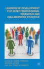 Leadership Development for Interprofessional Education and Collaborative Practice - Book