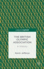 The British Olympic Association: A History - eBook