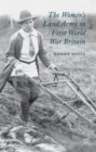 The Women's Land Army in First World War Britain - Book