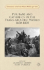 Puritans and Catholics in the Trans-Atlantic World 1600-1800 - eBook