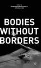 Bodies Without Borders - Book