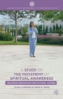 A Study of the Movement of Spiritual Awareness : Religious Innovation and Cultural Change - Book