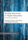 Quality Assurance in Higher Education : Contemporary Debates - Book