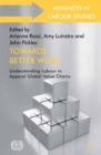 Towards Better Work : Understanding Labour in Apparel Global Value Chains - eBook