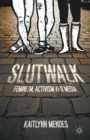 SlutWalk : Feminism, Activism and Media - Book