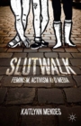 Slutwalk : Feminism, Activism and Media - eBook